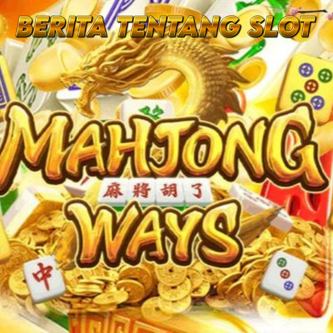 Menangkan Hadiah di Mahjong Ways dengan Fitur Bonus Menarik